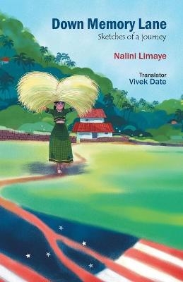 Down Memory Lane - Nalini Limaye