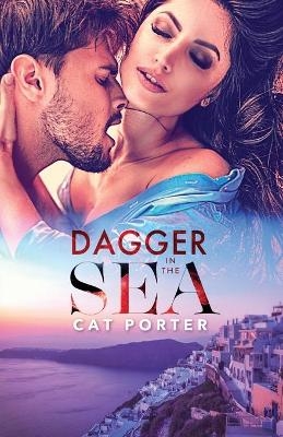 Dagger in the Sea - Cat Porter