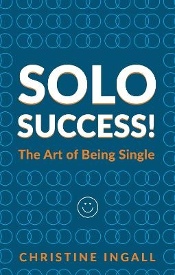 Solo Success! - Christine Ingall