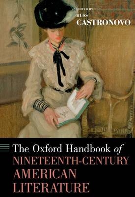 Oxford Handbook of Nineteenth-Century American Literature - 