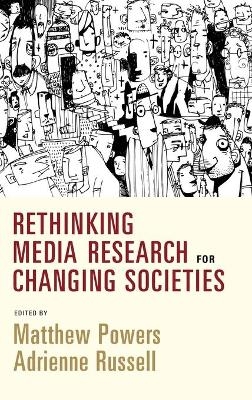 Rethinking Media Research for Changing Societies - 
