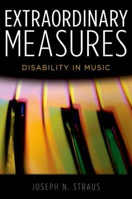 Extraordinary Measures -  Joseph N. Straus