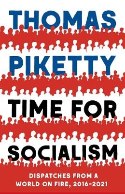 Time for Socialism - Thomas Piketty