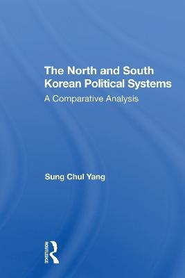 The North And South Korean Political Systems - Sung Chul Yang