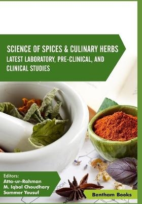 Science of Spices and Culinary Herbs Volume 2 - Atta Ur-Rahman