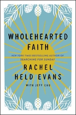 Why Christian - Rachel Held Evans
