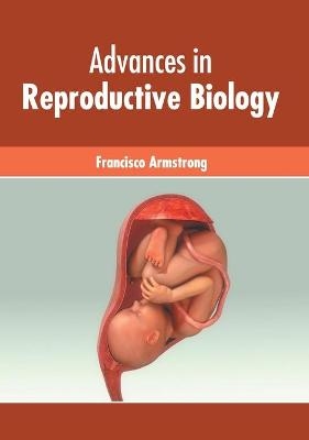 Advances in Reproductive Biology - 