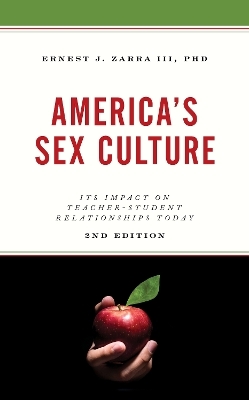 America's Sex Culture - Ernest J. Zarra