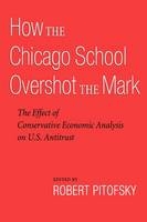 How the Chicago School Overshot the Mark - 