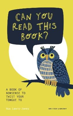 Can You Read This Book? - Huw Lewis-Jones