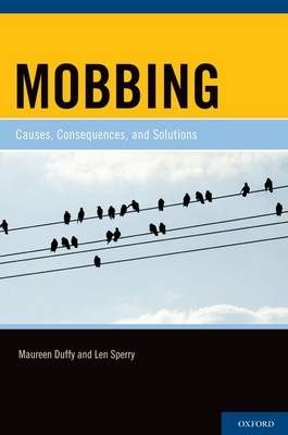 Mobbing -  Maureen Duffy,  Len Sperry