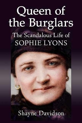 Queen of the Burglars - Shayne Davidson