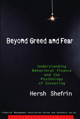 Beyond Greed and Fear -  Hersh Shefrin