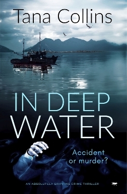 In Deep Water - Tana Collins