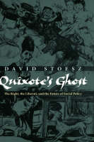 Quixote's Ghost -  David Stoesz