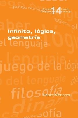 Infinito, lógica, geometría - Paolo Mancosu