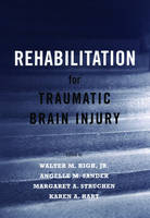 Rehabilitation for Traumatic Brain Injury - 