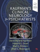 Kaufman's Clinical Neurology for Psychiatrists - Kaufman, David Myland; Geyer, Howard L.; Milstein, Mark J; Rosengard, Jillian