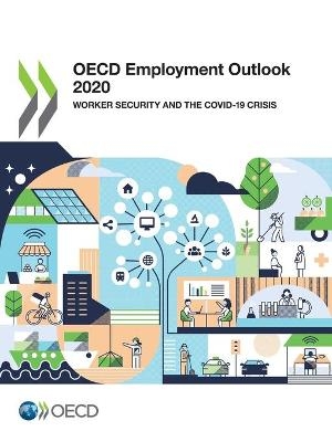 OECD employment outlook 2020 -  Organisation for Economic Co-Operation and Development