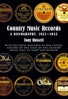 Country Music Records -  Bob Pinson,  Tony Russell