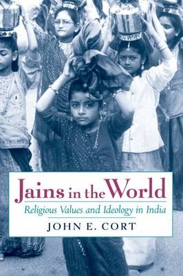 Jains in the World -  John E. Cort