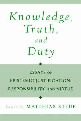 Knowledge, Truth, and Duty - 
