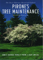 Pirone's Tree Maintenance -  John R. Hartman,  Thomas P. Pirone,  Mary Ann Sall