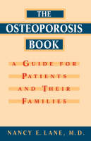 Osteoporosis Book -  Nancy E. Lane