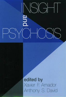 Insight and Psychosis - 