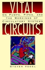 Vital Circuits -  Steven Vogel
