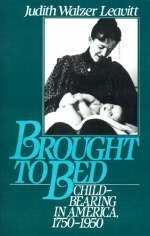 Brought to Bed -  Judith Walzer Leavitt