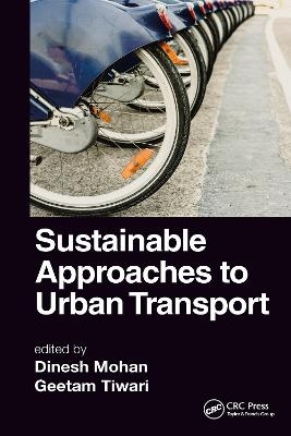 Sustainable Approaches to Urban Transport - 