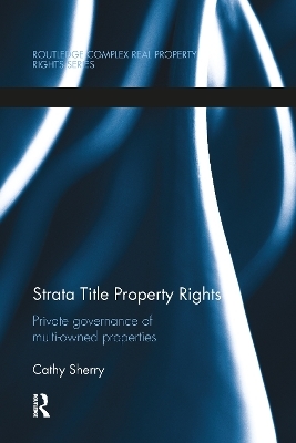 Strata Title Property Rights - Cathy Sherry