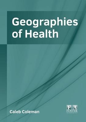 Geographies of Health - 