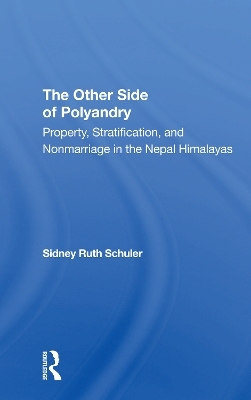 The Other Side Of Polyandry - Sidney Ruth Schuler