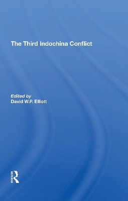 The Third Indochina Conflict - David Elliott, Gareth Porter