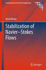 Stabilization of Navier-Stokes Flows -  Viorel Barbu