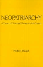 Neopatriarchy -  Hisham Sharabi