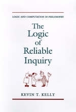 Logic of Reliable Inquiry -  Kevin T. Kelly