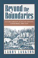 Beyond the Boundaries -  Larry D. Lankton