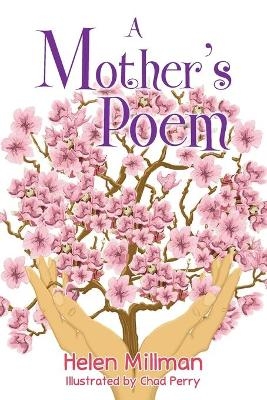 A Mother's Poem - Helen Millman