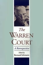 Warren Court: A Retrospective -  the late Bernard Schwartz