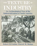 Texture of Industry -  Robert B. Gordon,  Patrick M. Malone