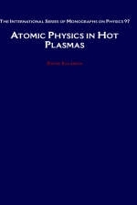 Atomic Physics in Hot Plasmas -  David Salzmann