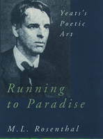 Running to Paradise -  the late M. L. Rosenthal