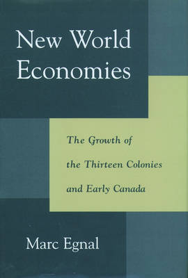 New World Economies -  Marc Egnal