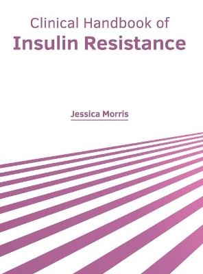 Clinical Handbook of Insulin Resistance - 