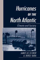 Hurricanes of the North Atlantic -  James B. Elsner,  A. Birol Kara