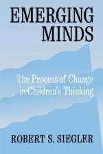 Emerging Minds -  Robert S. Siegler