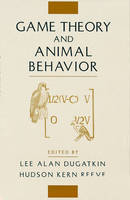 Game Theory and Animal Behavior - 